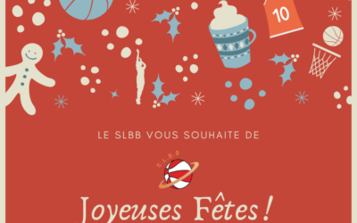 Joyeuses Fêtes de la part du SLBB !